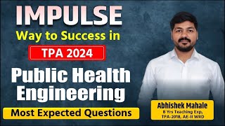 ΤΡΑ 2024 | Public Health Engineering Most Expected Questions By Abhishek Mahale