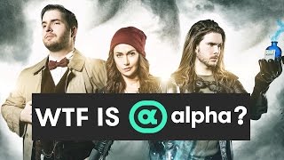 WTF Is Alpha?