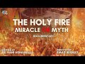 🔥 The Holy Fire, Miracle, or Myth? 🕯️🕊️ Documentary  #holyfire #holylight #jerusalem ‎ #النور_المقدس