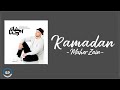 Maher Zain - Ramadan (Malay/Bahasa Version) Lirik Sholawat | Sholawat Terpopuler 2025