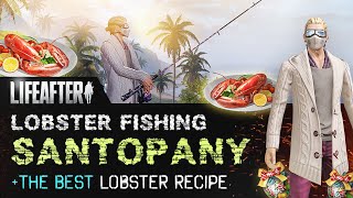 HOW TO CATCH LOBSTER IN SANTOPANY + LOBSTER RECIPES - LIFEAFTER