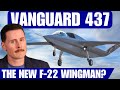 437 Vanguard | the new F-35 and F-22 Wingman