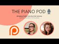 An Important Announcement from The Piano Pod!