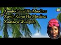 heestii nin xun xilo ha moodina. maryan mursal lyrics.