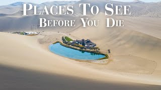 25 Places To See Before You Die