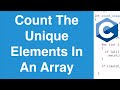 Count The Unique Elements In An Array | C Programming Example