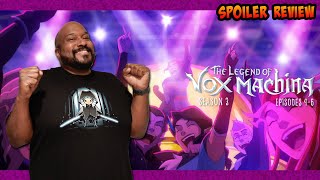 The Legend of Vox Machina | Season 3 | Episode 4-6 | Spoiler Review