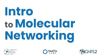 Ometa Labs/CMMC/GNPS2 Joint Molecular Networking Workshop