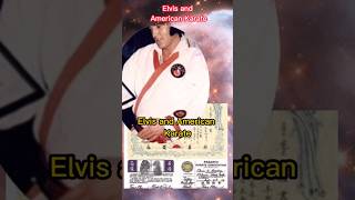 Do You Know These About Elvis Presley? American Karate