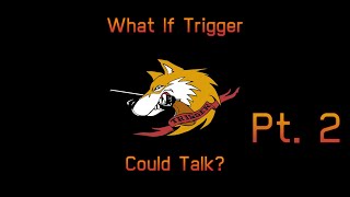 What If Trigger Could Talk? | Ace Combat 7 Skies Unknown | Part 2