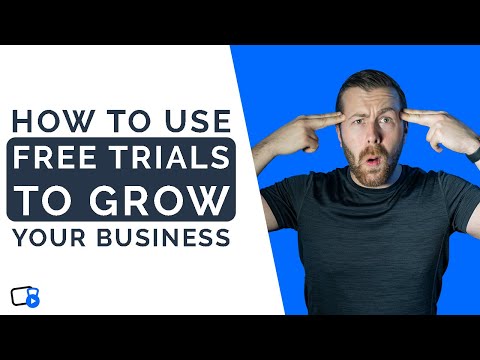 How to grow your business with free trials