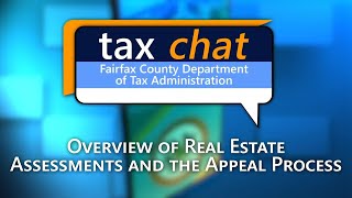 Tax Chat: Overview of Real Estate Assessments and the Appeal Process