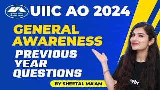 UIIC AO 2024 : GA Previous Year Questions For UIIC AO | UIIC AO Previous Year Paper For 2024