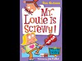 My Weird School #20 Mr. Louie is Screwy - Chapter 1-4 | Read Aloud