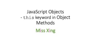 24. JavaScript Objects - this keyword inside Object Methods