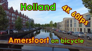 Holland Amersfoort on bicycle May 2023 | 4K 60fps