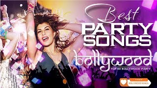 TOP 10 BOLLYWOOD PARTY SONGS 2018 & 2017 | Latest | HINDI INDIAN SONGS