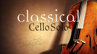 Cello Solo | Classical Cello Music | Rafael Krux