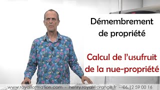 Démembrement de propriété : calcul de la valeur de l'usufruit et de la nue-propriété. Youtube