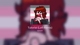 Tutorial (Lofi-Remix)