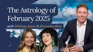 The Astrology of February 2025