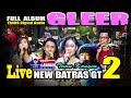 NEW BATRAS GT # Abah Rustam // FULL ALBUM