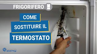 Come sostituire il termostato del  frigorifero - video tutorial per riparare il tuo frigo