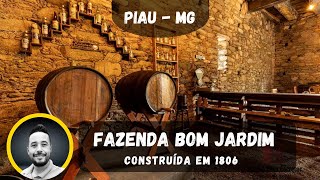 FAZENDA BICENTENÁRIA EM PIAU (MG)