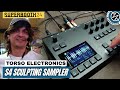 SUPERBOOTH 2024: Torso Electronics - S4 Sculpting Sampler