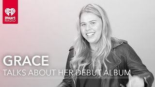 Grace Interview - Get The Story on Her New Songs In 'FMA'