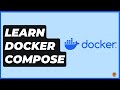 Learn Docker Compose. (Easily Run Multi-Container Apps with Docker)