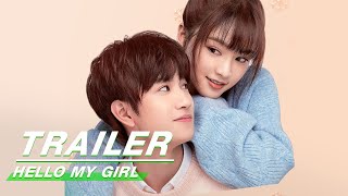 Official Trailer: Hello My Girl | 侬好我的东北女友 | iQiyi