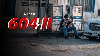 NseeB - 604 II  | Welcome To The Revolution | Latest Punjabi Songs 2020 | New Punjabi Songs 2020