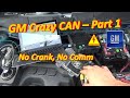 GM Crazy CAN! (No crank Equinox) - Part1