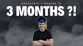 Fastest College Degrees: Associate's Degree in as little as 3 MONTHS?!