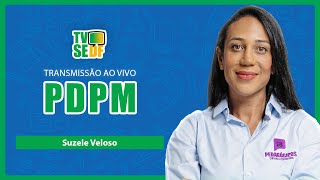 AULA DE PDPM - SEDF TV | Suzele Veloso