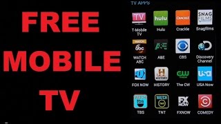 Free Mobile Apps to Watch FREE Cable Mobile TV and Movies