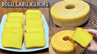 SUPER LEMBUT‼️RESEP BOLU LABU KUNING LEGIT DAN ANTI GAGAL