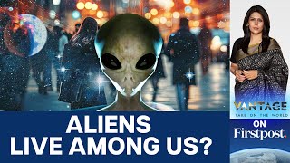 Aliens May be Living Among us Disguised as Humans: Harvard Researchers | Vantage with Palki Sharma