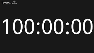 100 Hour Countup Timer