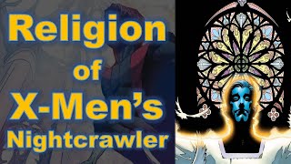 Nightcrawler’s Religious History & Christianity in X-Men Comics | Krakin' Krakoa #181