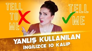 Yanlış Kullanılan İngilizce Kalıplar