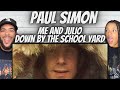 LOVED IT!| FIRST TIME HEARING Paul Simon  - Me and Julio Down by the Schoolyard REACTION