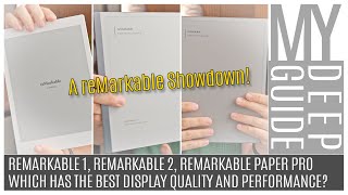 Remarkable 1, 2 and Paper Pro | Which Has the Best Display Quality and Performance?