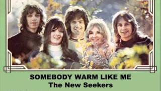 SOMEBODY WARM LIKE ME (1974) - The New Seekers