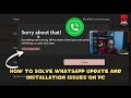 How to install WhatsApp on PC without Microsoft Store, Google Playstore, or Bluestacks