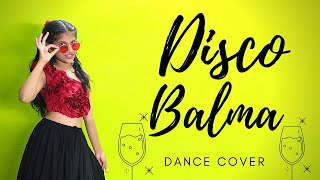 Disco Balma - Mouni Roy | dance video | Asees Kaur & Mellow D | Sachin - Jigar | IP Singh