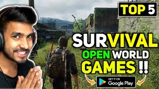 Top 5🔥Best Survival Games For (Android/ios) Open World Games For Android 2023!!