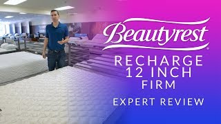 Simmons Beautyrest Recharge 12 Inch Innerspring Firm Mattress Expert Review