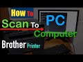 Brother Printer Scan To PC or Computer.